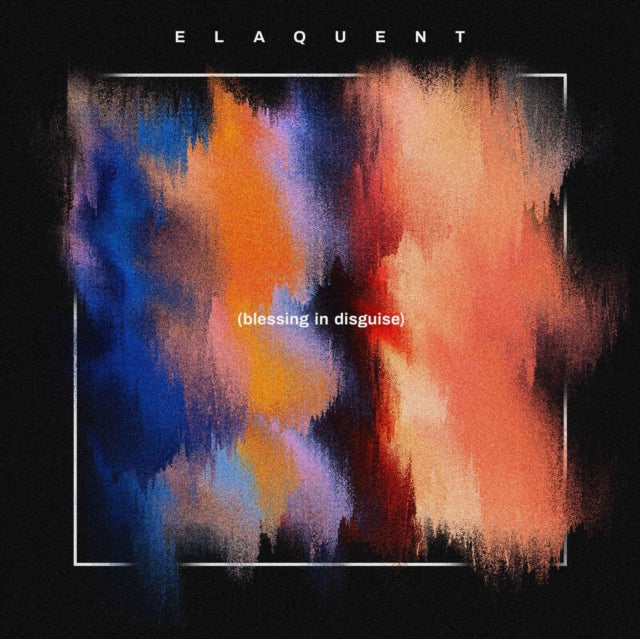 Elaquent - Blessing in Disguise [CD / Album]
