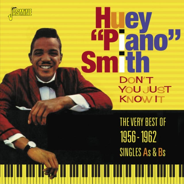 Huey 'Piano' Smith - Don't You Just Know It [CD / Album]