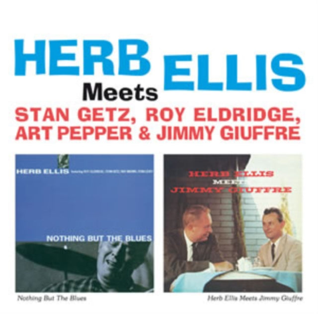 Herb Ellis - Herb Ellis Meets Stan Getz, Roy Eldridge, Art Pepper &... [CD / Album]