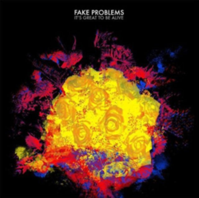 Fake Problems - It's Great to Be Alive [CD / Album]