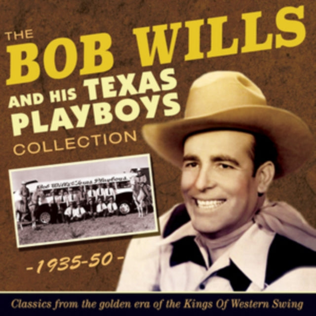 Bob Wills and His Texas Playboys - The Bob Wills Collection 1935-50 [CD / Album]