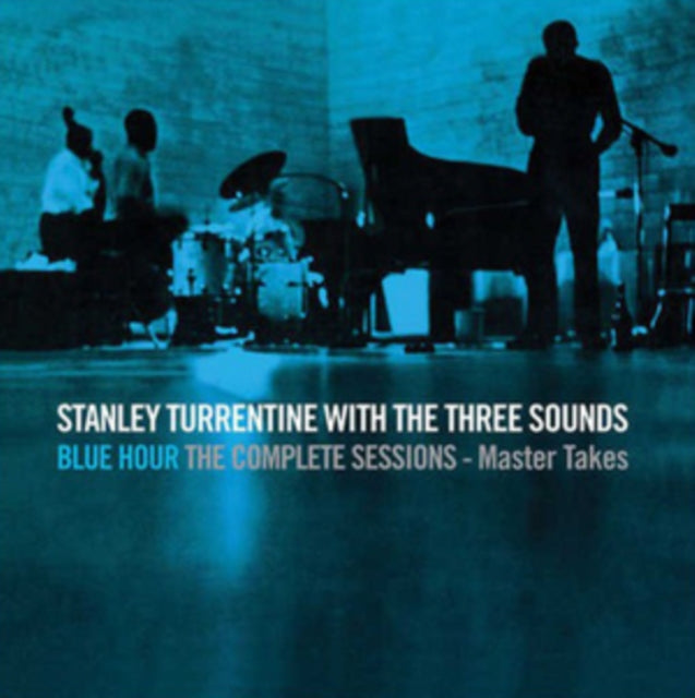 Stanley Turrentine and The Three Sounds - Blue Hour: The Complete Sessions - Master Takes [CD / Album]