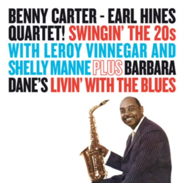 Benny Carter & Earl Hines Quartet - Swingin' in the 20s [CD / Album]