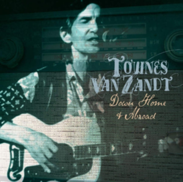 Townes Van Zandt - Down Home and Abroad [CD / Album]
