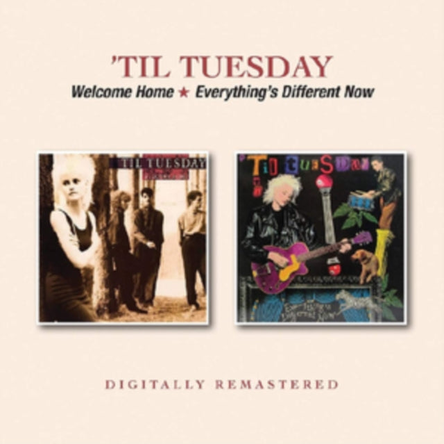 'Til Tuesday - Welcome Home/Everything's Different Now [CD / Album]