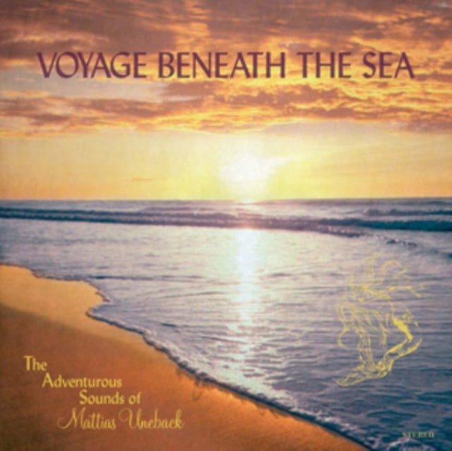 Mattias Uneback - Voyage Beneath the Sea: The Adventurous Sounds of Mattias Uneback [CD / Album]