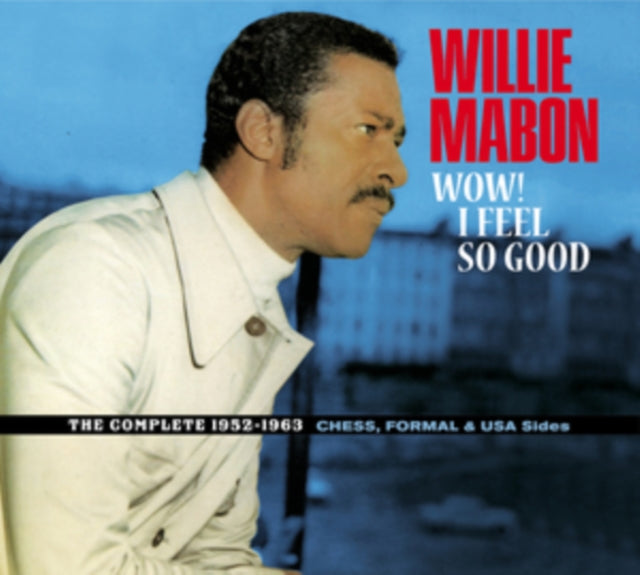 Willie Mabon - Wow! I Feel So Good [CD / Album]