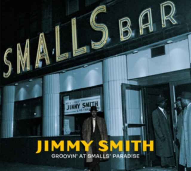 Jimmy Smith - Groovin' at Smalls' Paradise [CD / Album]