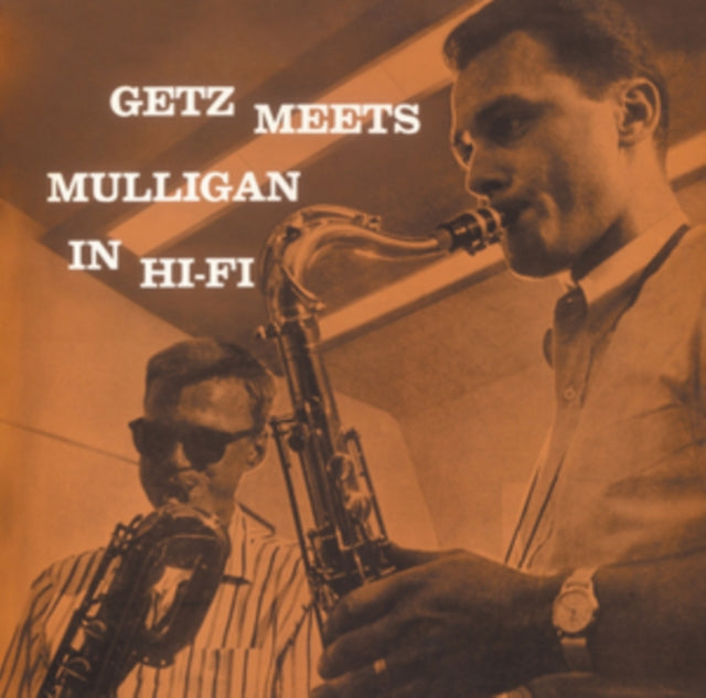 Stan Getz and Gerry Mulligan - Getz Meets Mulligan in Hi-fi [CD / Album]