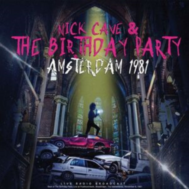 Nick Cave & The Birthday Party - Amsterdam 1981 [CD / Album]