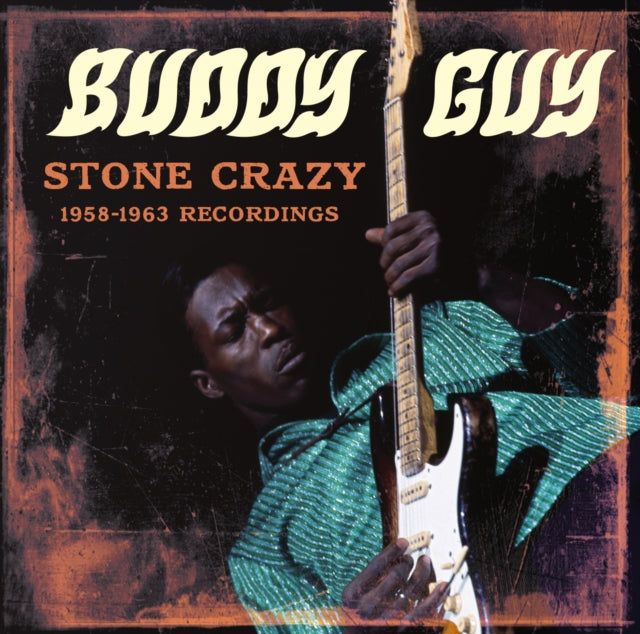 Buddy Guy - Stone Crazy 1958-1963 Recordings [CD / Album]
