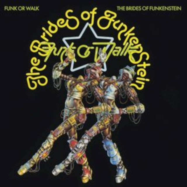 The Brides of Funkenstein - Funk Or Walk [CD / Album]