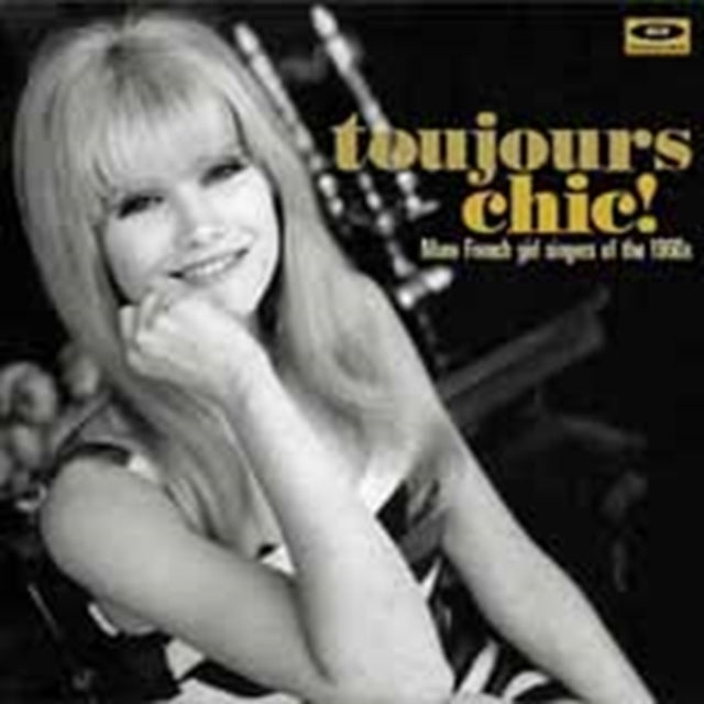 Various Artists - Toujours Chic! [CD / Album]