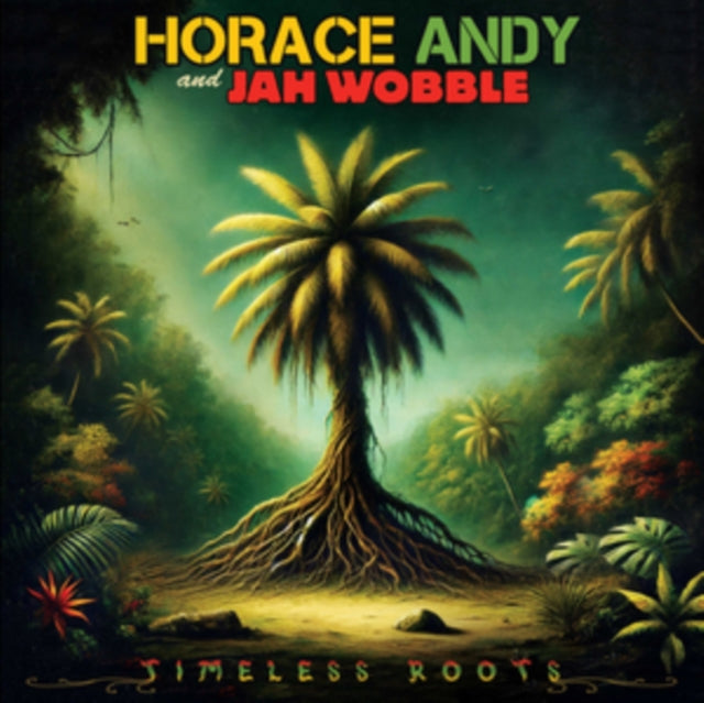 Horace Andy & Jah Wobble - Timeless Roots [CD / Album]
