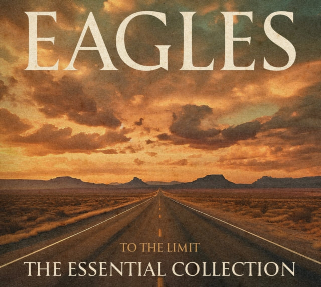 The Eagles - To the Limit [CD / Album]