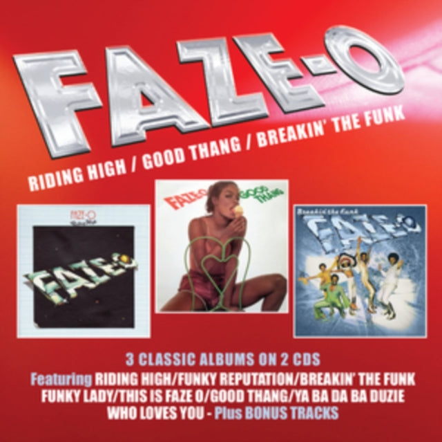 Faze-O - Riding High/Good Thang/Breakin' the Funk [CD / Album]