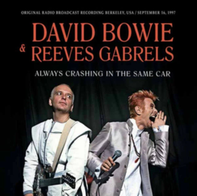 David Bowie & Reeves Gabrels - Always Crashing in the Same Car [CD / Album]