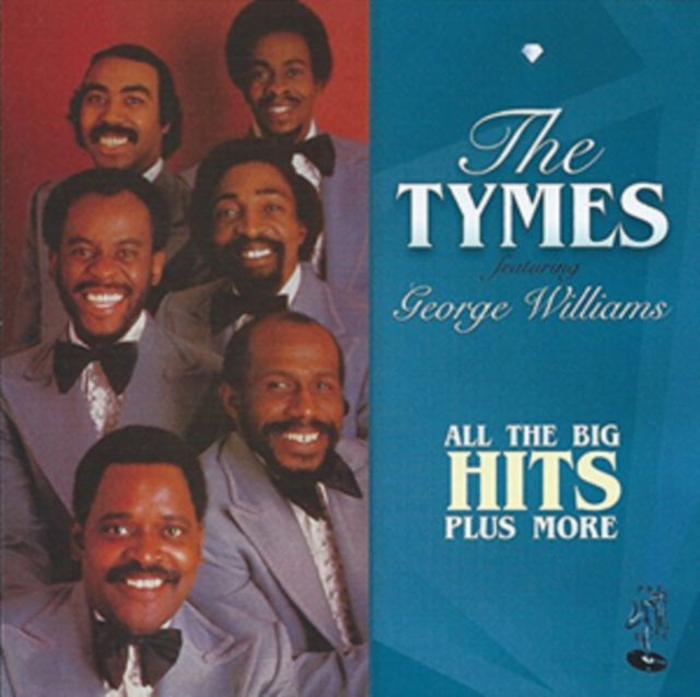 The Tymes - All the Big Hits Plus More [CD / Album]