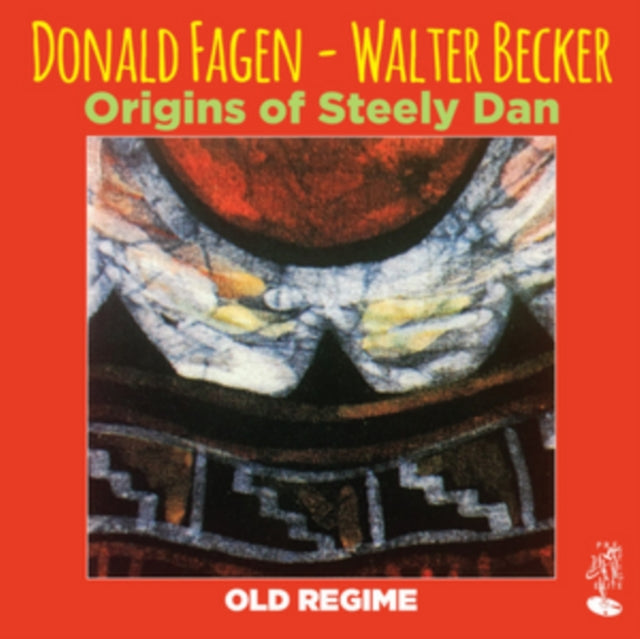Donald Fagen and Walter Becker - Origins of Steely Dan [CD / Album]