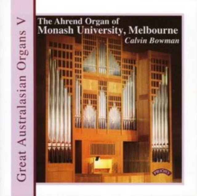 The Ahrend Organ of Monash University, Melbourne [CD / Album]