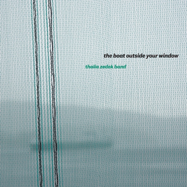 Thalia Zedek Band - The Boat Outside Your Window [CD / Album]
