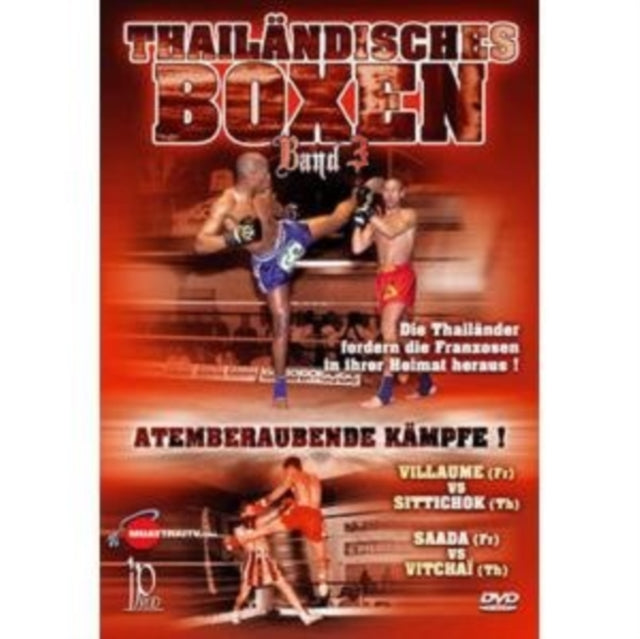Thai Boxing: Breathtaking Fights - Volume 3 [DVD]