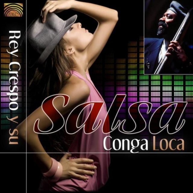 Rey Crespo and Salsa Conga Loca - Salsa Conga Loca [CD / Album]