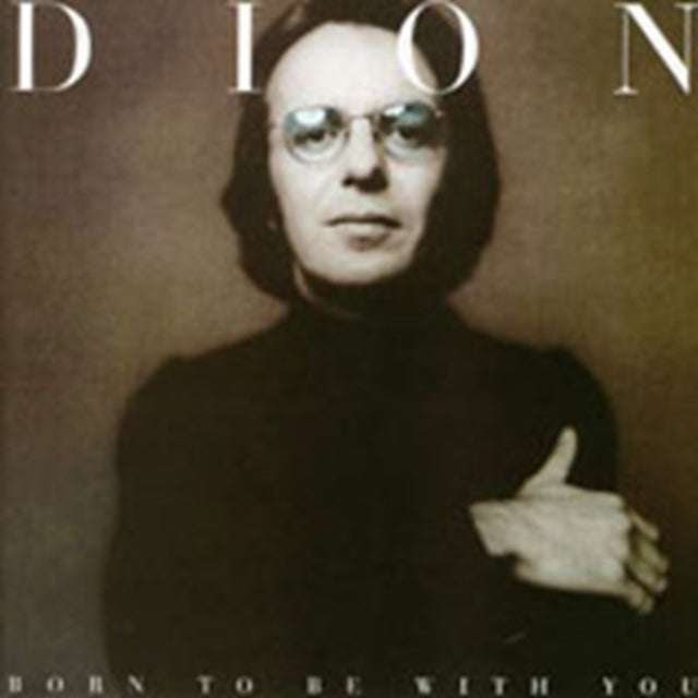 Dion - Born to Be With You/streetheart [CD / Album]