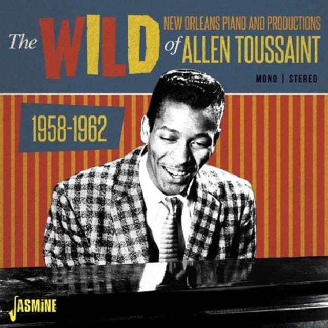 Allen Toussaint - The Wild New Orleans Piano and Productions of Allen Toussaint [CD / Album]