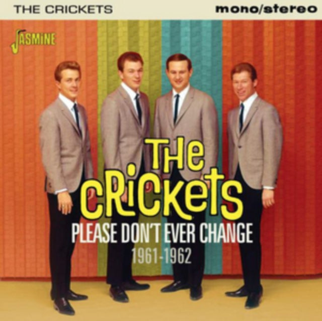 The Crickets - Please Don't Ever Change 1961-1962 [CD / Album]