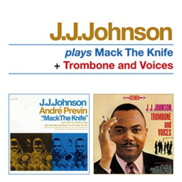 J.J. Johnson - J.J. Johnson Plays Mack the Knife + Trombone and Voices [CD / Album]