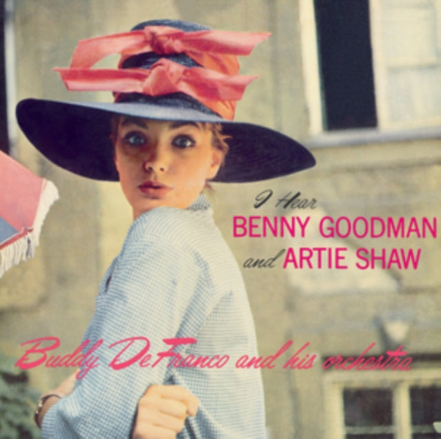 Buddy DeFranco and his Orchestra - I Hear Benny Goodman and Artie Shaw [CD / Album]