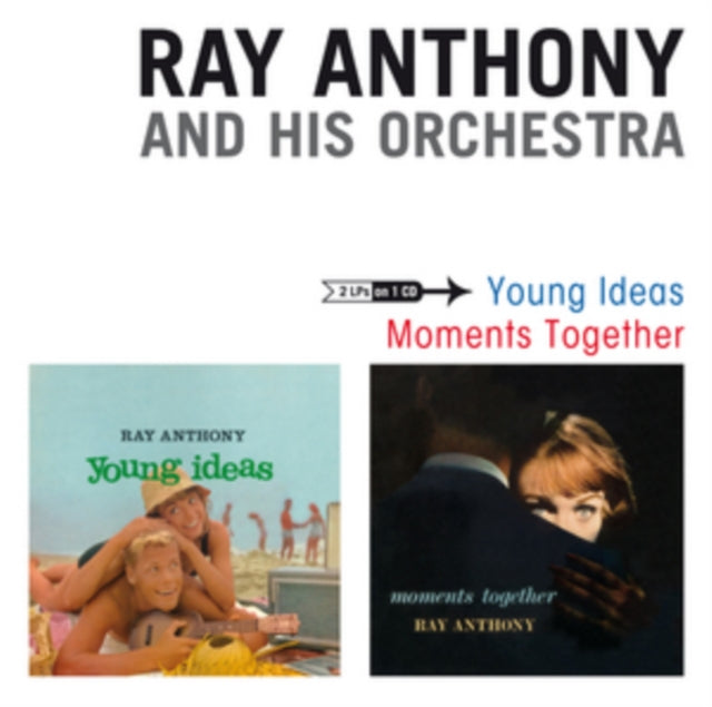 Ray Anthony and His Orchestra - Young Ideas/Moments Together [CD / Album]
