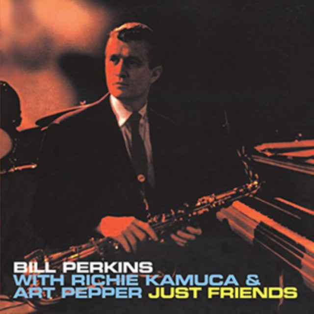 Bill Perkins - Just Friends [CD / Album]