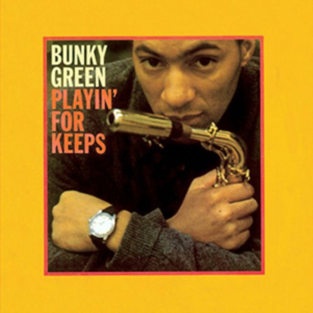 Bunky Green - Playin' for Keeps [CD / Album]