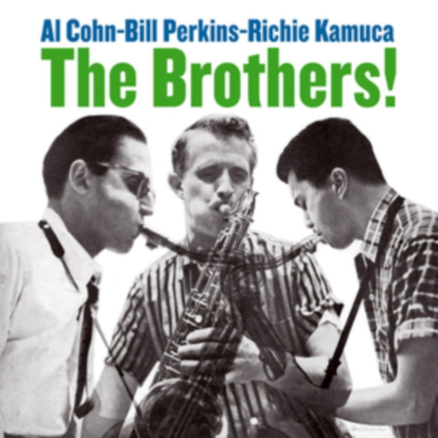 Al Cohn, Bill Perkins & Richie Kamuca - The Brothers! [CD / Album]