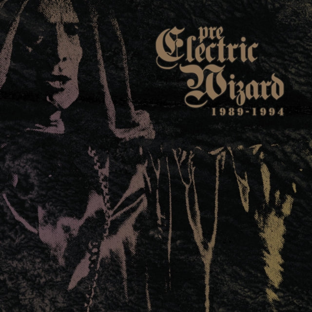 Electric Wizard - Pre Electric Wizard 1989 - 1994 [digipak] [CD / Album]