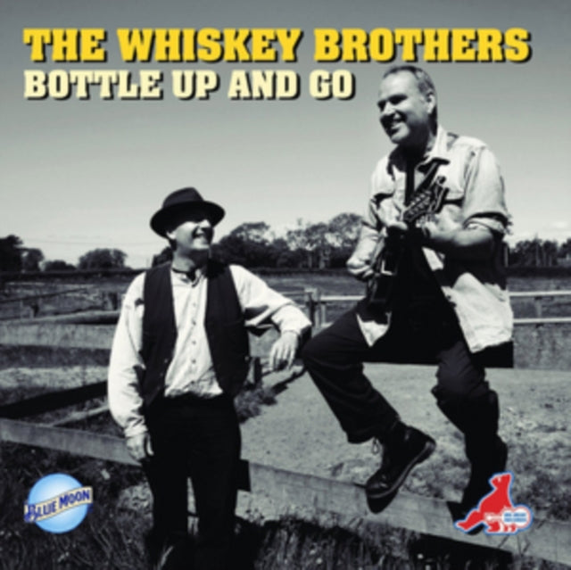 The Whiskey Brothers - Bottle Up and Go [CD / Album]