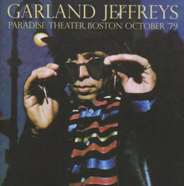 Garland Jeffreys - Paradise Theater, Boston October '79 [CD / Album]