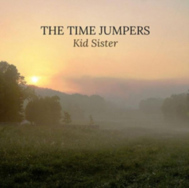 The Time Jumpers - Kid Sister [CD / Album]
