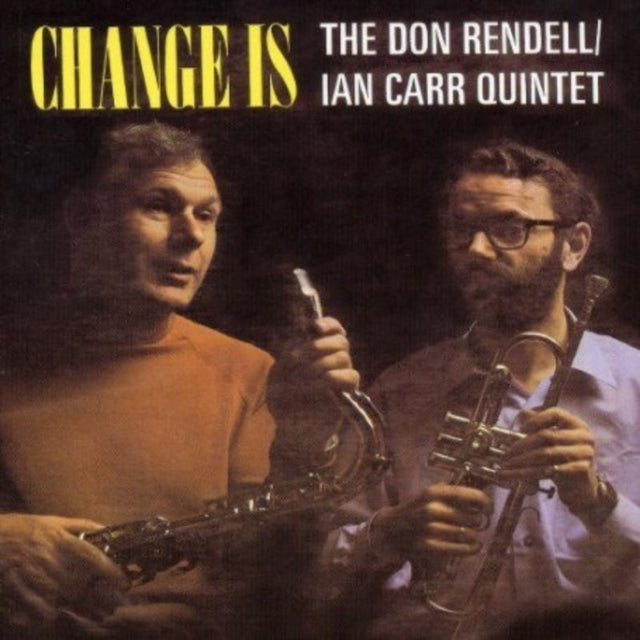 Don Rendell and Ian Carr - Change Is [CD / Album]