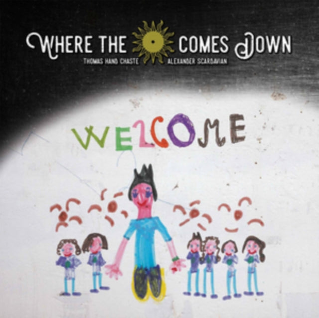 Where the Sun Comes Down - Welcome [CD / Album]