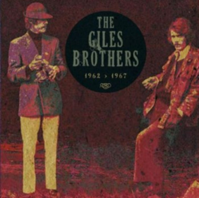 The Giles Brothers - 1962-1967 [CD / Album]