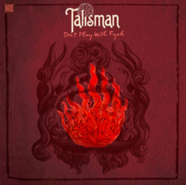 Talisman - Don't Play With Fyah [CD / Album]
