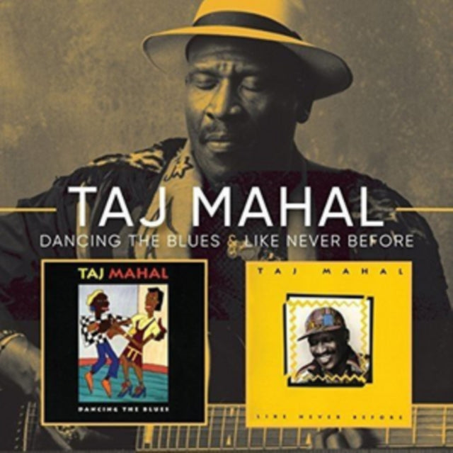 Taj Mahal - Like Never Before/Dancing the Blues [CD / Album]