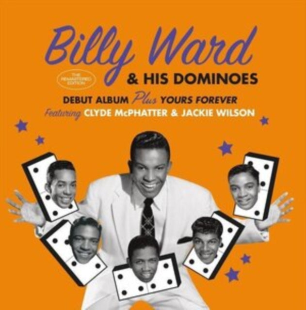 Billy Ward & His Dominoes - Billy Ward & His Dominoes + Yours Forever [CD / Album]