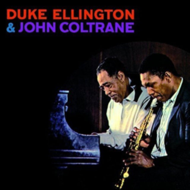 Duke Ellington and John Coltrane - Duke Ellington & John Coltrane [CD / Album]