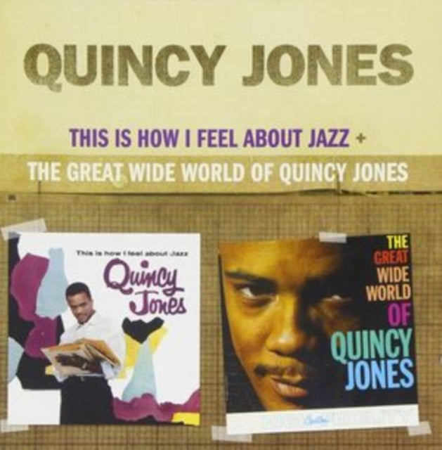 Quincy Jones - This Is How I Feel About Jazz/Great Wide World of Quincy Jones [CD / Album]