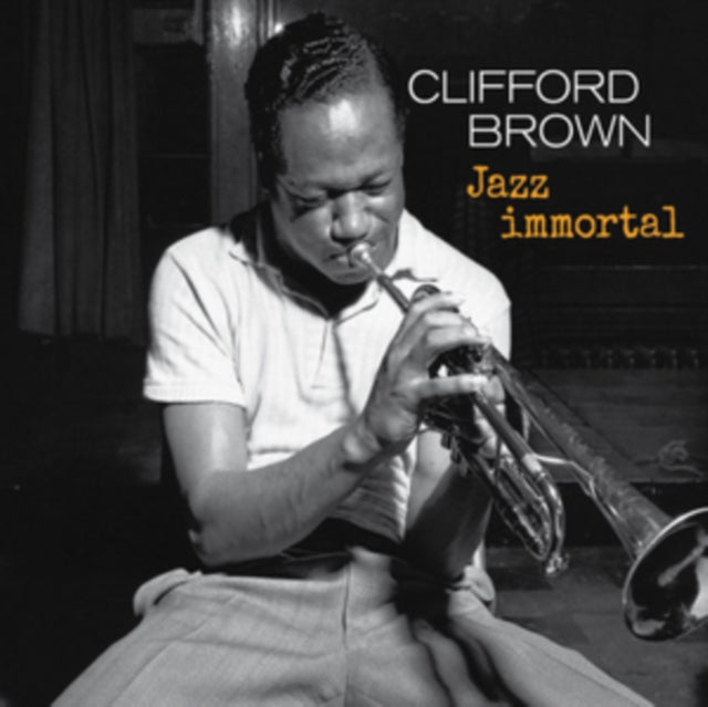 Clifford Brown - Jazz Immortal [CD / Album]