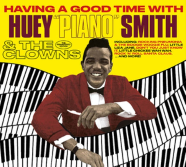 Huey 'Piano' Smith & The Clowns - Having a Good Time With Huey 'Piano' Smith & the Clowns [CD / Album]